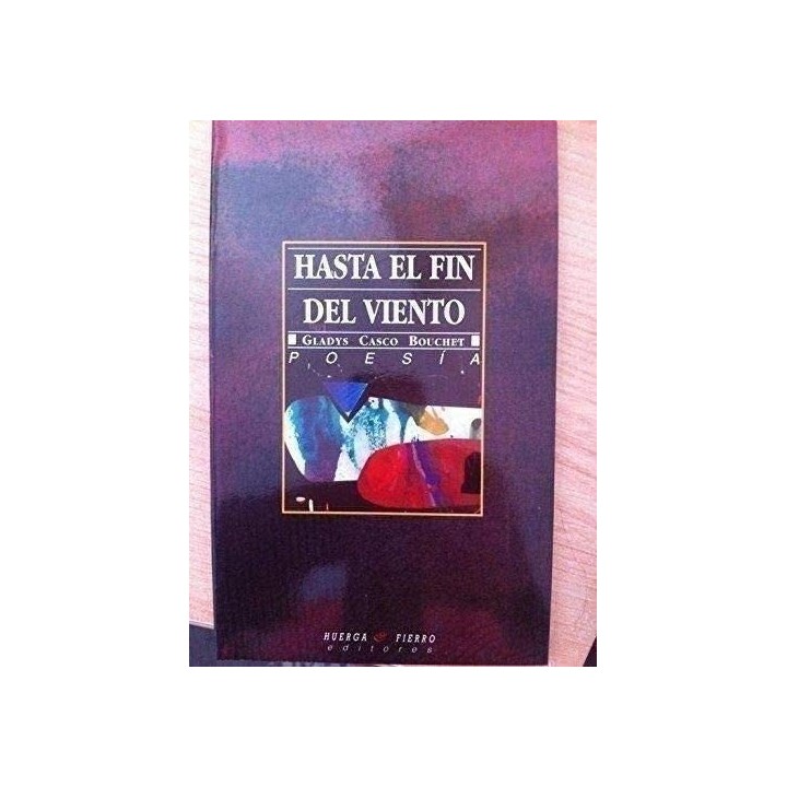 Hasta el Fin del Viento